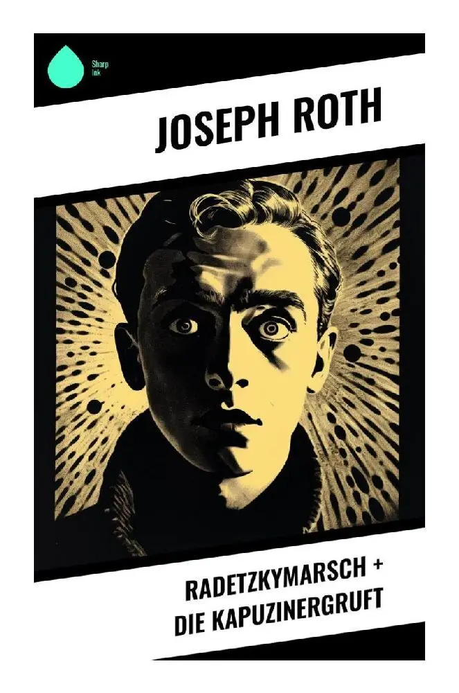 Cover: 9788028349608 | Radetzkymarsch + Die Kapuzinergruft | Joseph Roth | Taschenbuch | 2023