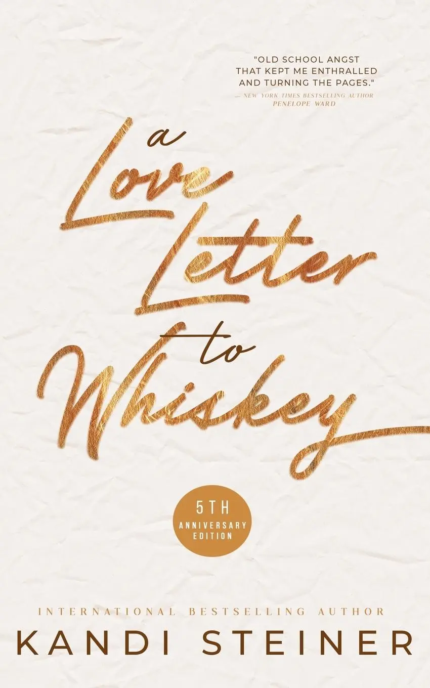 Cover: 9798985159608 | A Love Letter to Whiskey | Kandi Steiner | Taschenbuch | Englisch