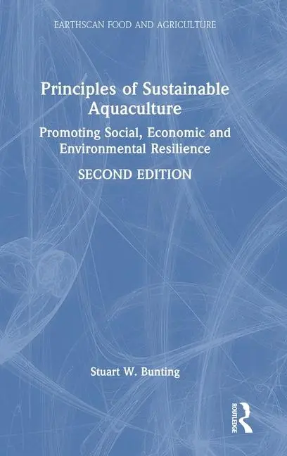 Cover: 9781032379708 | Principles of Sustainable Aquaculture | Stuart W. Bunting | Buch
