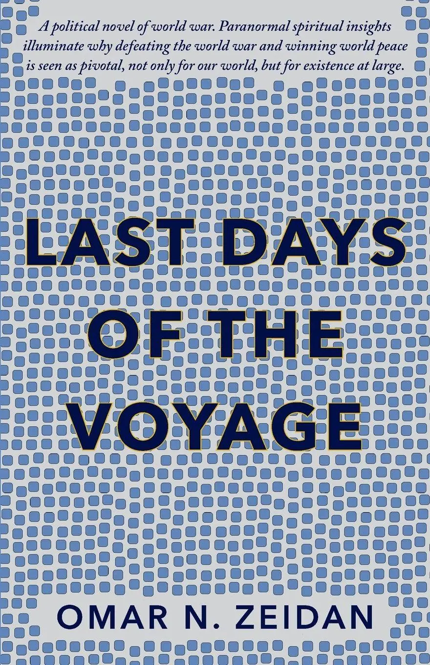 Cover: 9781067579708 | Last Days of the Voyage | Omar N. Zeidan | Taschenbuch | Englisch