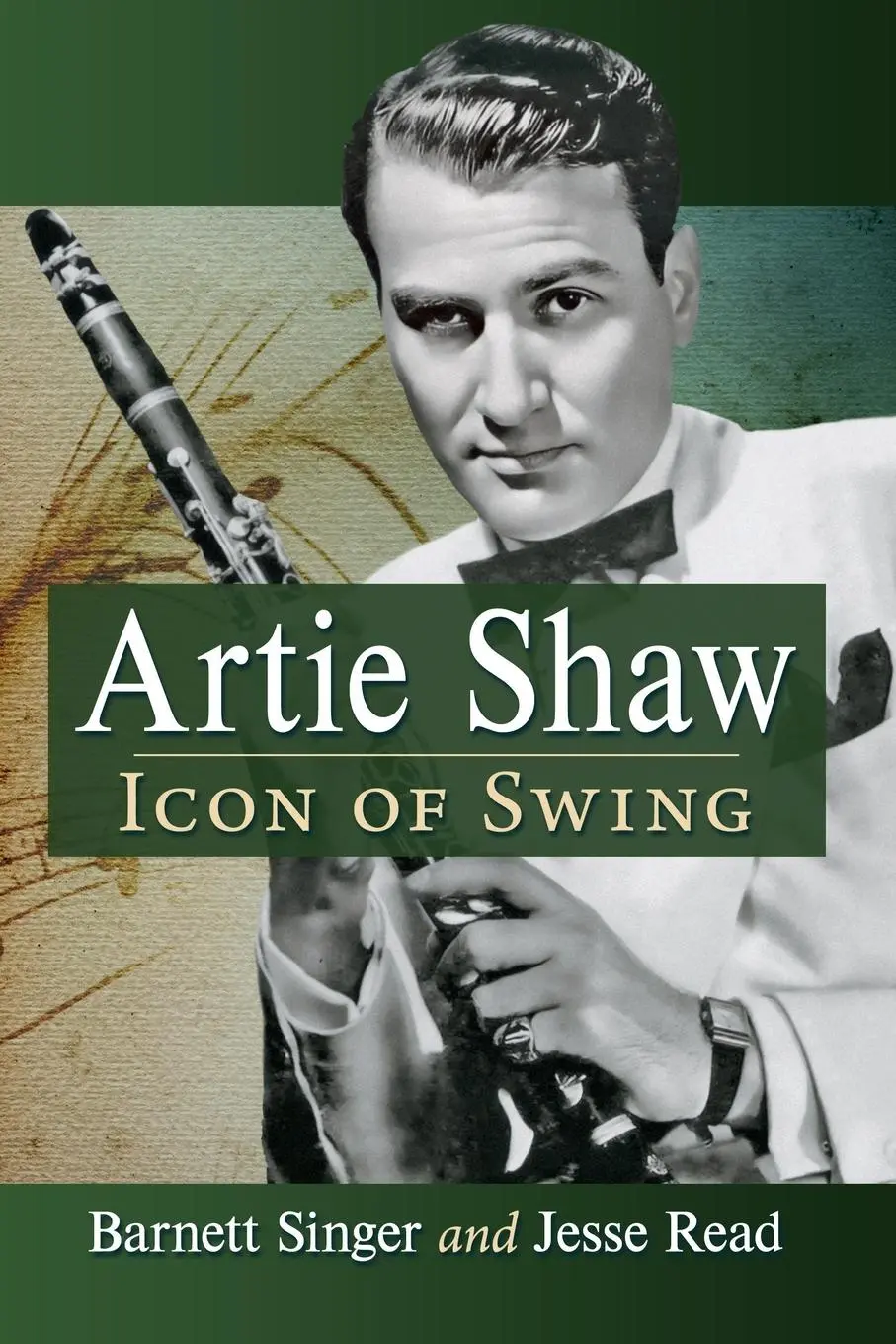 Cover: 9781476689708 | Artie Shaw | Icon of Swing | Barnett Singer (u. a.) | Taschenbuch