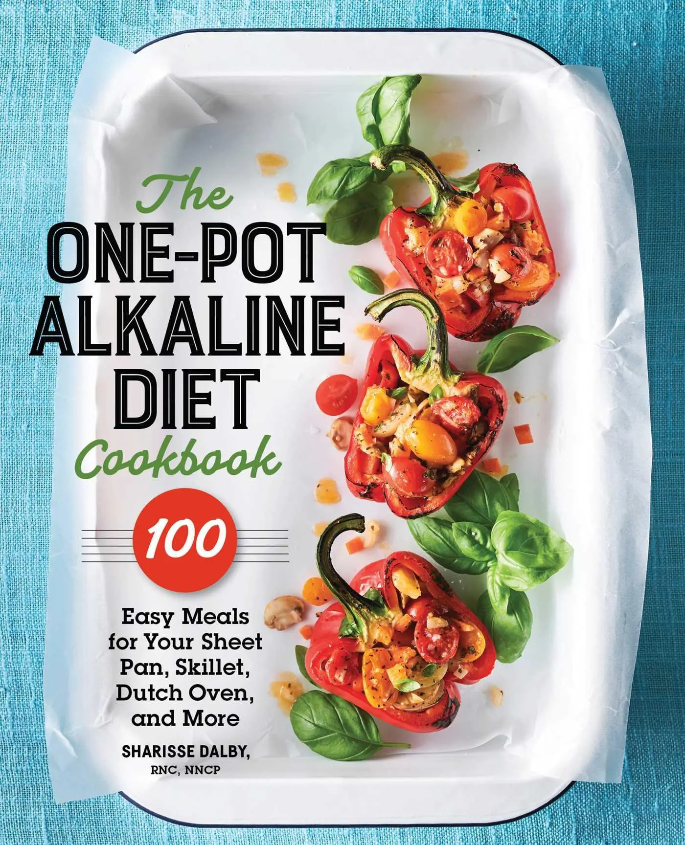 Cover: 9781641529808 | The One-Pot Alkaline Diet Cookbook | Sharisse Dalby | Taschenbuch