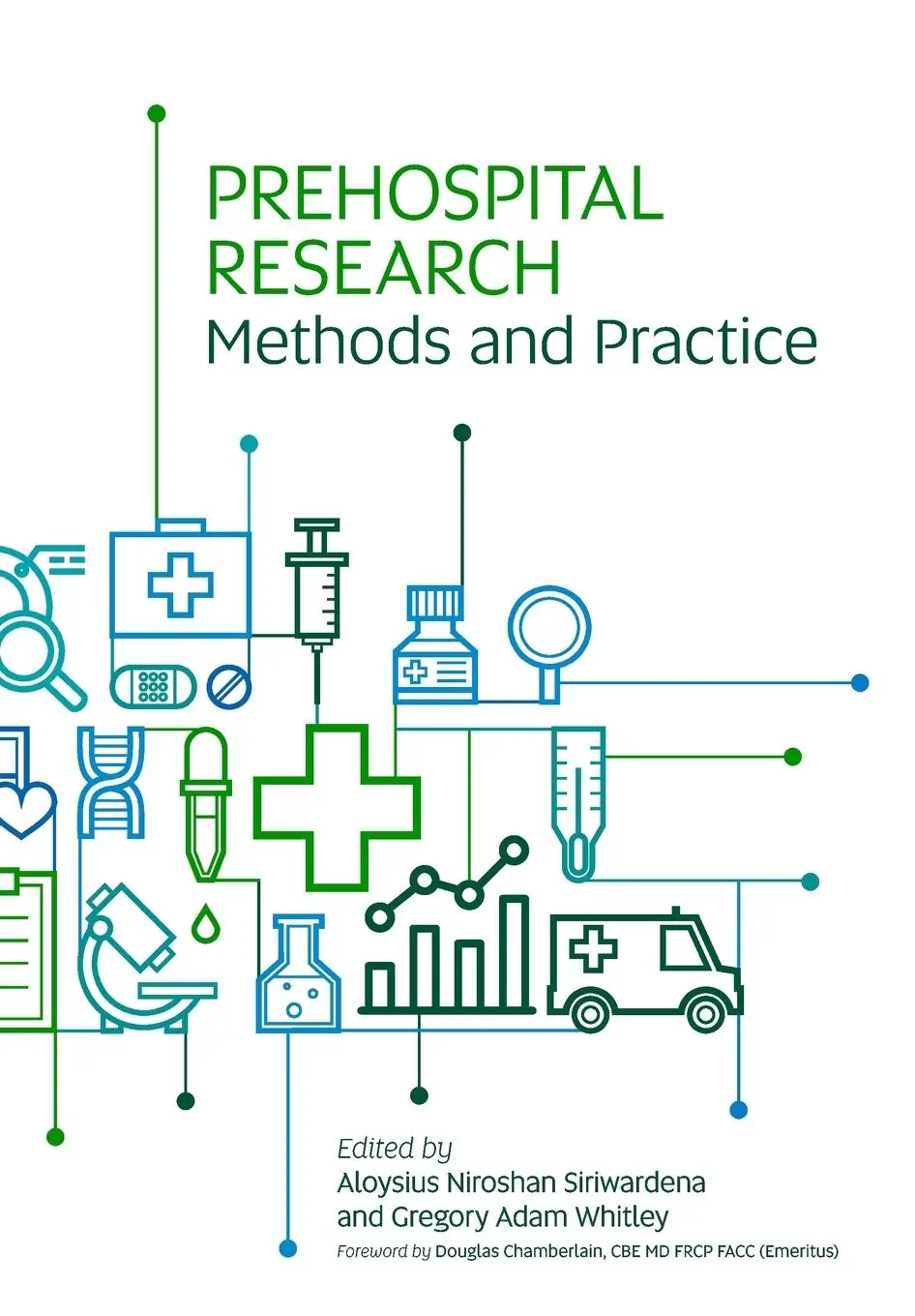 Cover: 9781859599808 | Prehospital Research Methods and Practice | Siriwardena (u. a.) | Buch