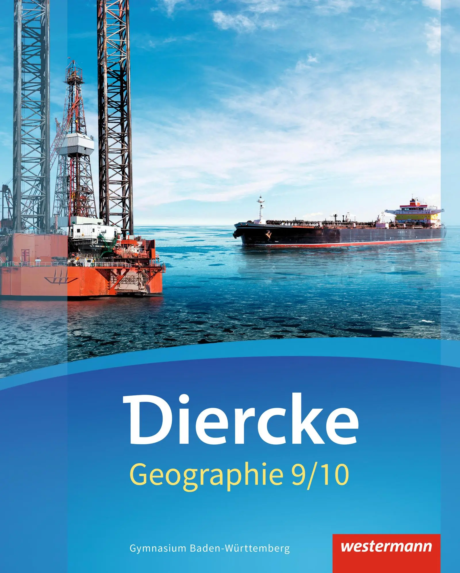 Cover: 9783141449808 | Diercke Geographie 9 / 10. Schulbuch. Baden-Württemberg | Ausgabe 2016