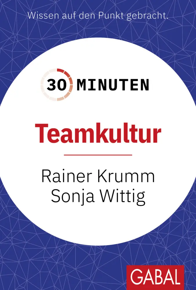 Cover: 9783869369808 | 30 Minuten Teamkultur | Rainer Krumm (u. a.) | Taschenbuch | 96 S.