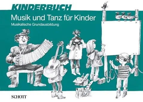 Cover: 9790001079808 | Musik und Tanz für Kinder | Barbara Haselbach | Taschenbuch | 72 S.