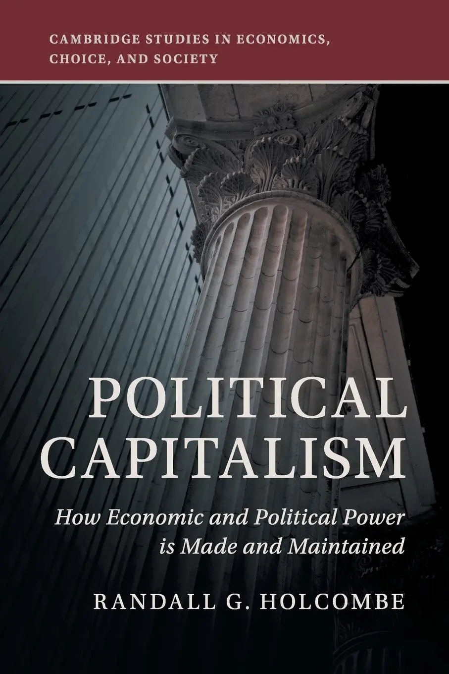 Cover: 9781108449908 | Political Capitalism | Randall G. Holcombe | Taschenbuch | Englisch
