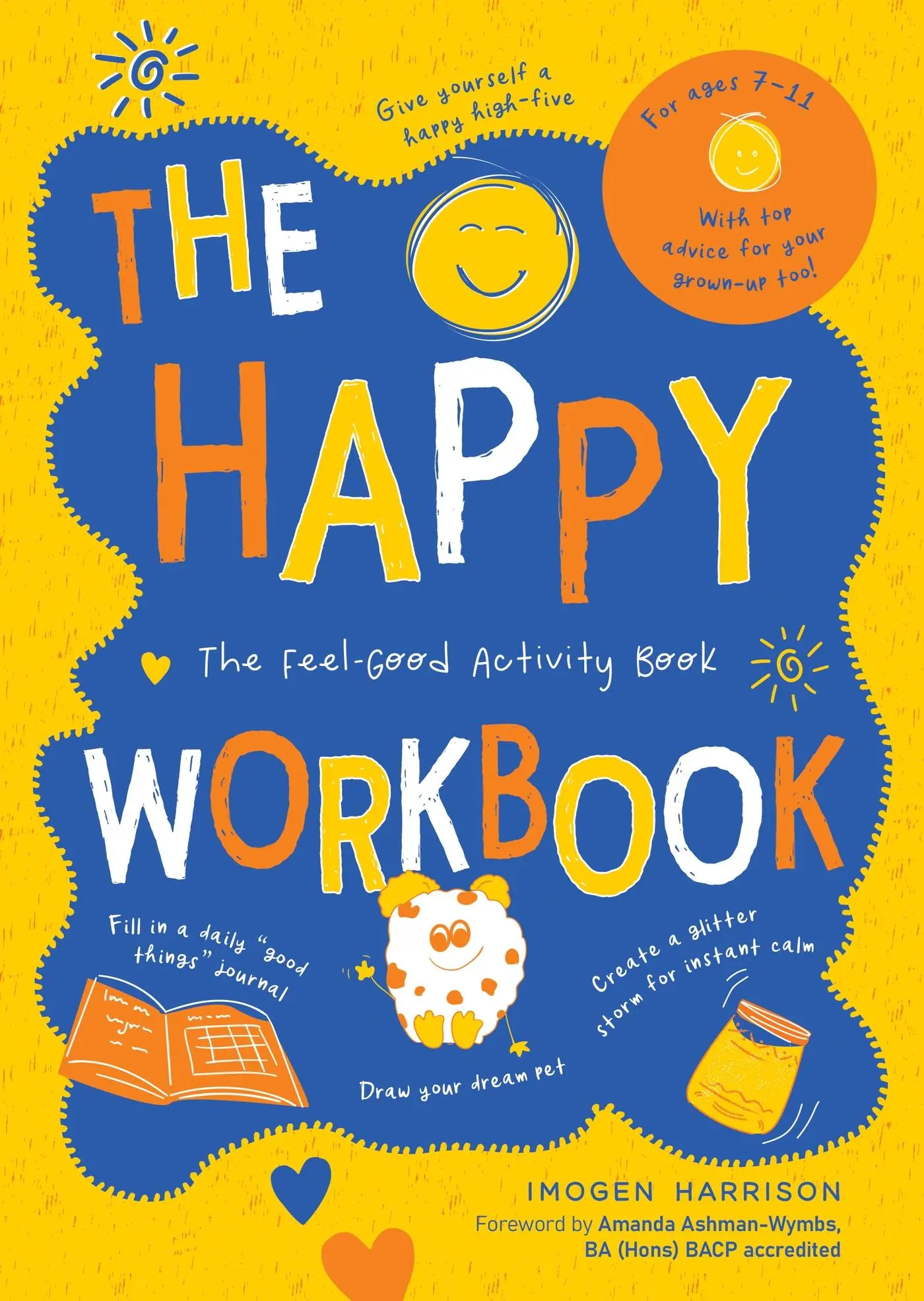 Cover: 9781787839908 | The Happy Workbook | The Feel-Good Activity Book | Imogen Harrison