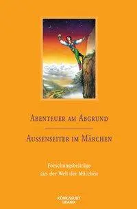 Cover: 9783898759908 | Abenteuer am Abgrund / Außenseiter im Märchen | Harlinda Lox | Buch