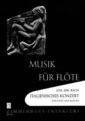 Cover: 9790010119908 | Italienisches Konzert | Flöte und Klavier., Musik für Flöte | Bach