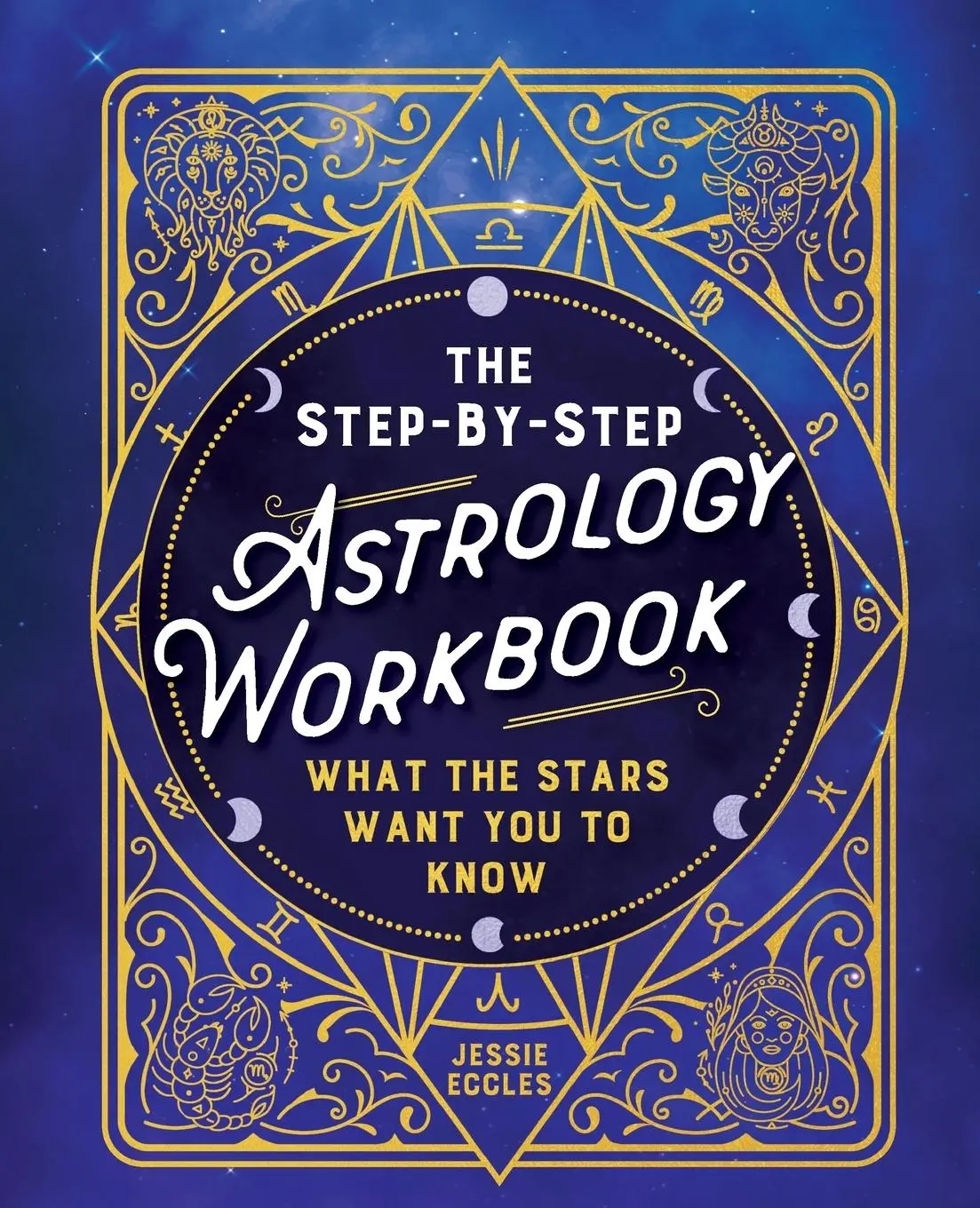 Cover: 9798886509908 | Step-By-Step Astrology Workbook | What the Stars Want You to Know