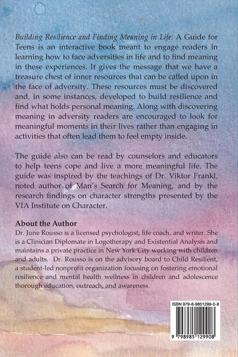 Rückseite: 9798985129908 | Building Resilience and Finding Meaning in Life | A Guide for Teens