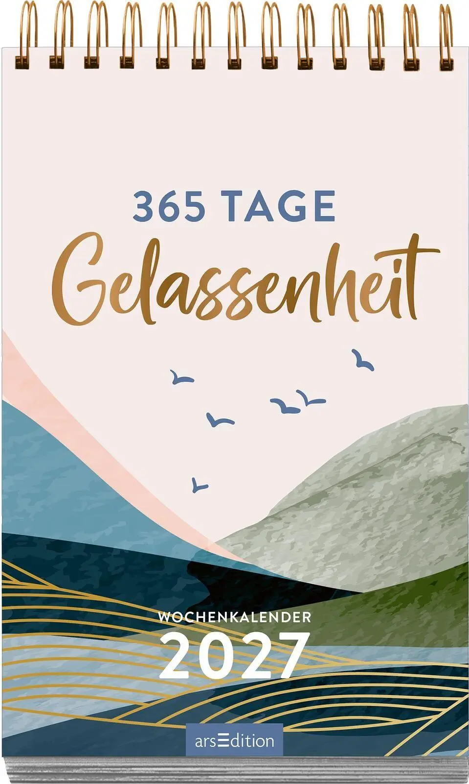 Bild: 4014489140009 | Wochenkalender 365 Tage Gelassenheit 2027 | Kalender | 27 S. | Deutsch