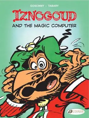 Cover: 9781849180009 | Iznogoud and the Magic Computer | Rene Goscinny | Taschenbuch | 2009