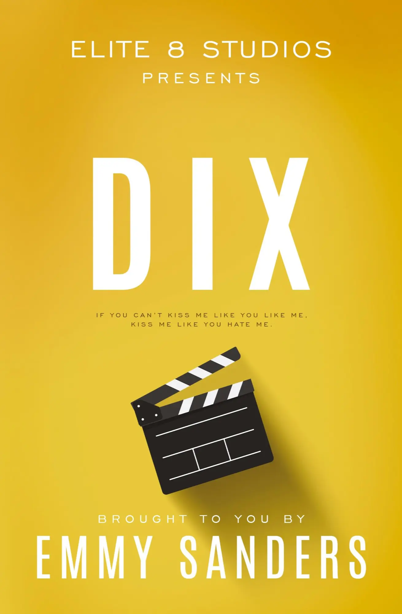 Cover: 9781967130009 | Dix (Elite 8 Studios Book 1) | Alternate Cover | Emmy Sanders | Buch