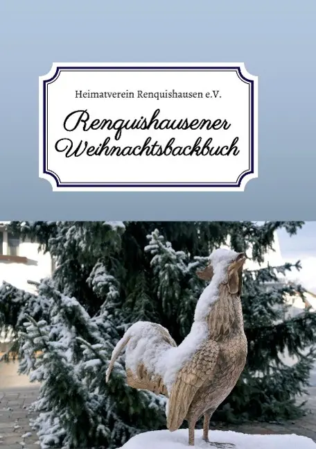 Cover: 9783732370009 | Renquishausener Weihnachtsbackbuch | Heimatverein Renquishausen E. V.