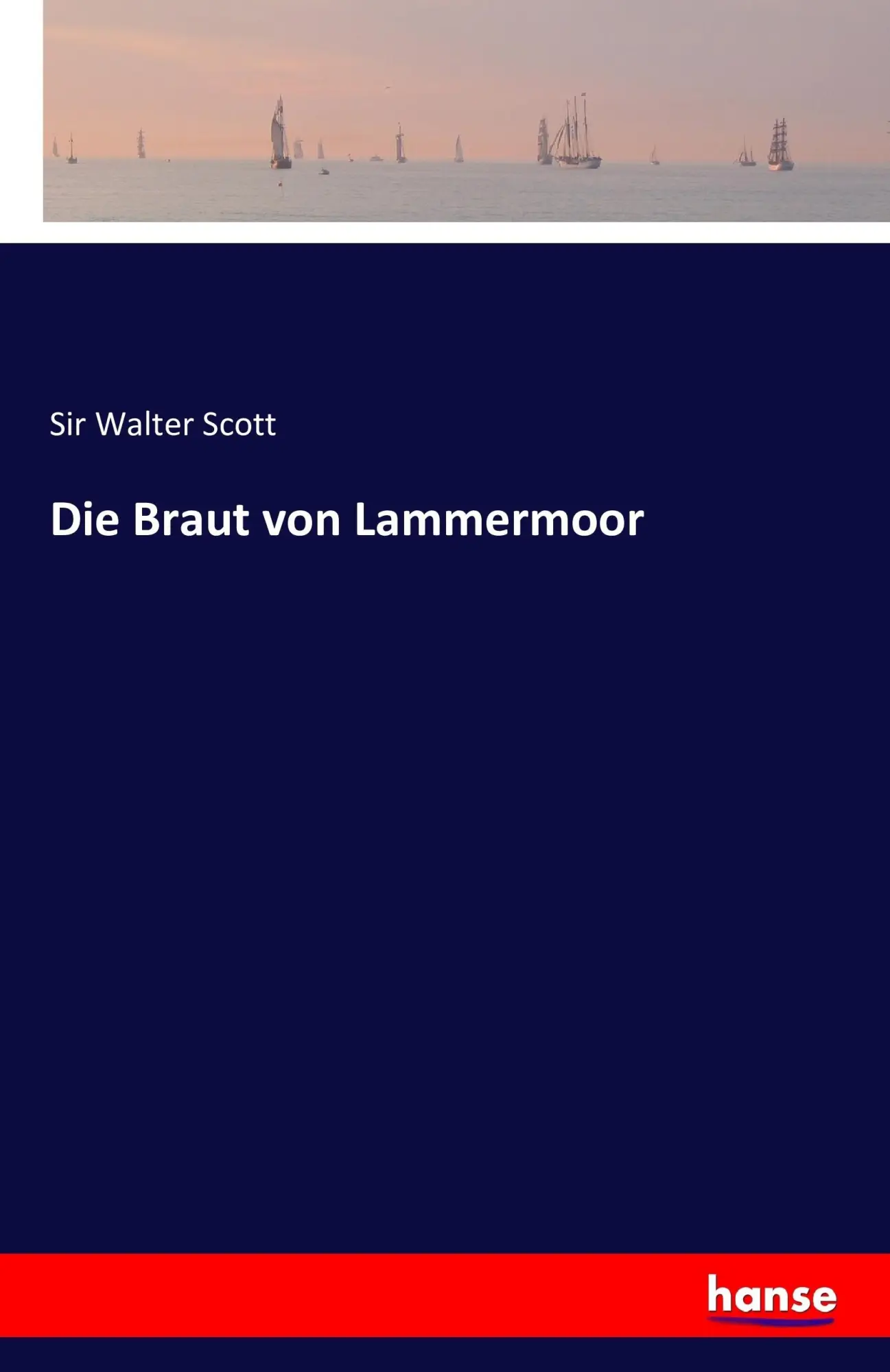 Cover: 9783742890009 | Die Braut von Lammermoor | Walter Scott | Taschenbuch | 424 S. | 2016