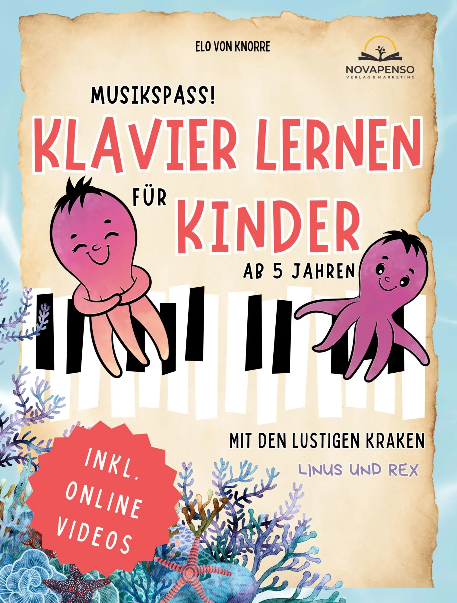 Cover: 9783903570009 | Musikspaß! Klavier lernen für Kinder mit den lustigen Kraken Linus...