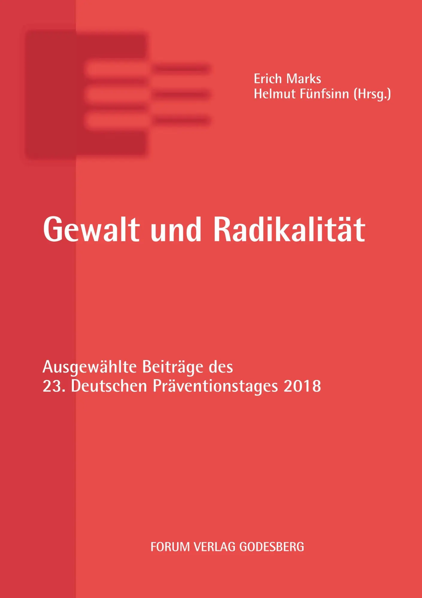 Cover: 9783964100009 | Gewalt und Radikalität | Erich Marks (u. a.) | Taschenbuch | Deutsch