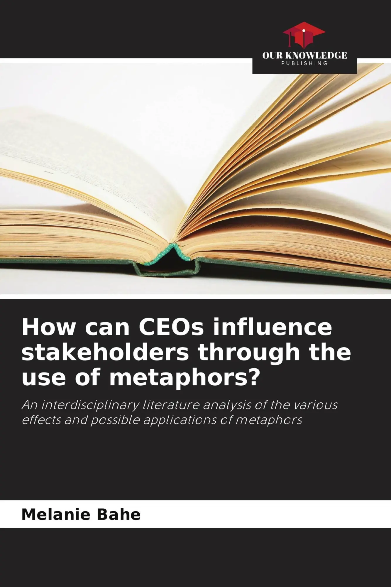 Cover: 9786209590009 | How can CEOs influence stakeholders through the use of metaphors?