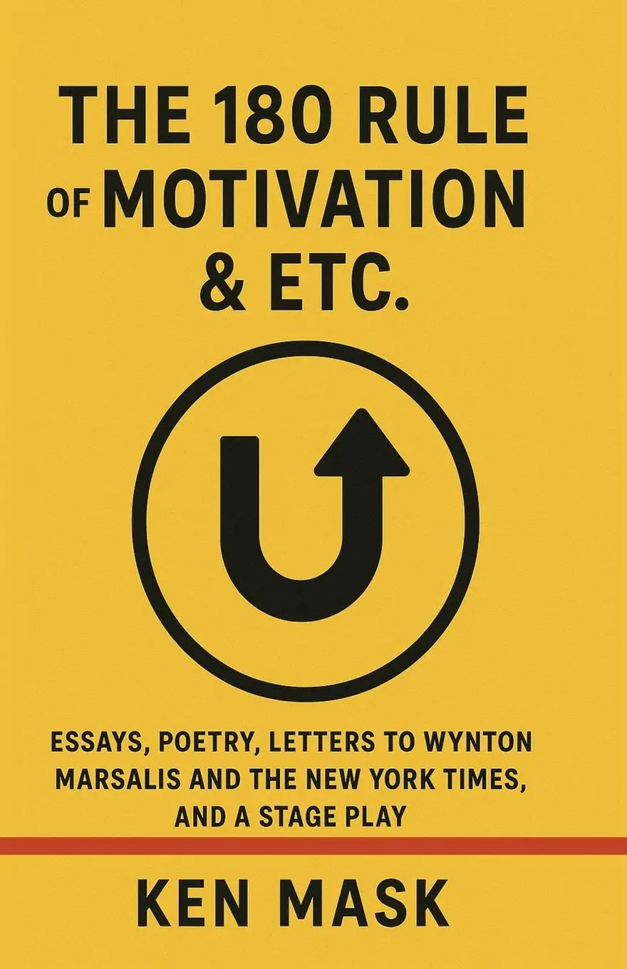 Cover: 9798999270009 | The 180 Rule of Motivation &amp; Etc. | Ken Mask | Taschenbuch | Englisch