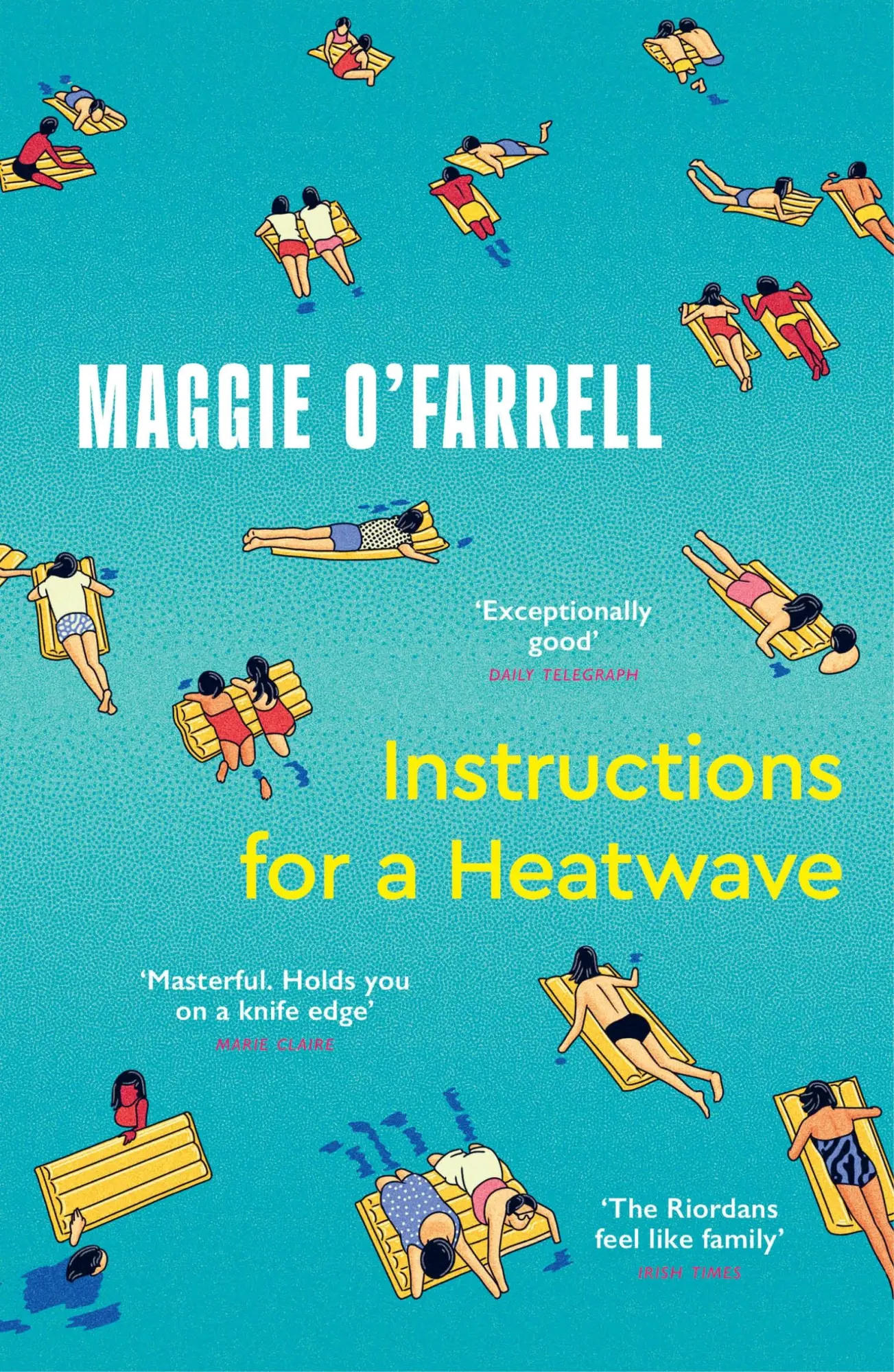 Cover: 9781035430109 | Instructions for a Heatwave | Maggie O'Farrell | Taschenbuch | 2025