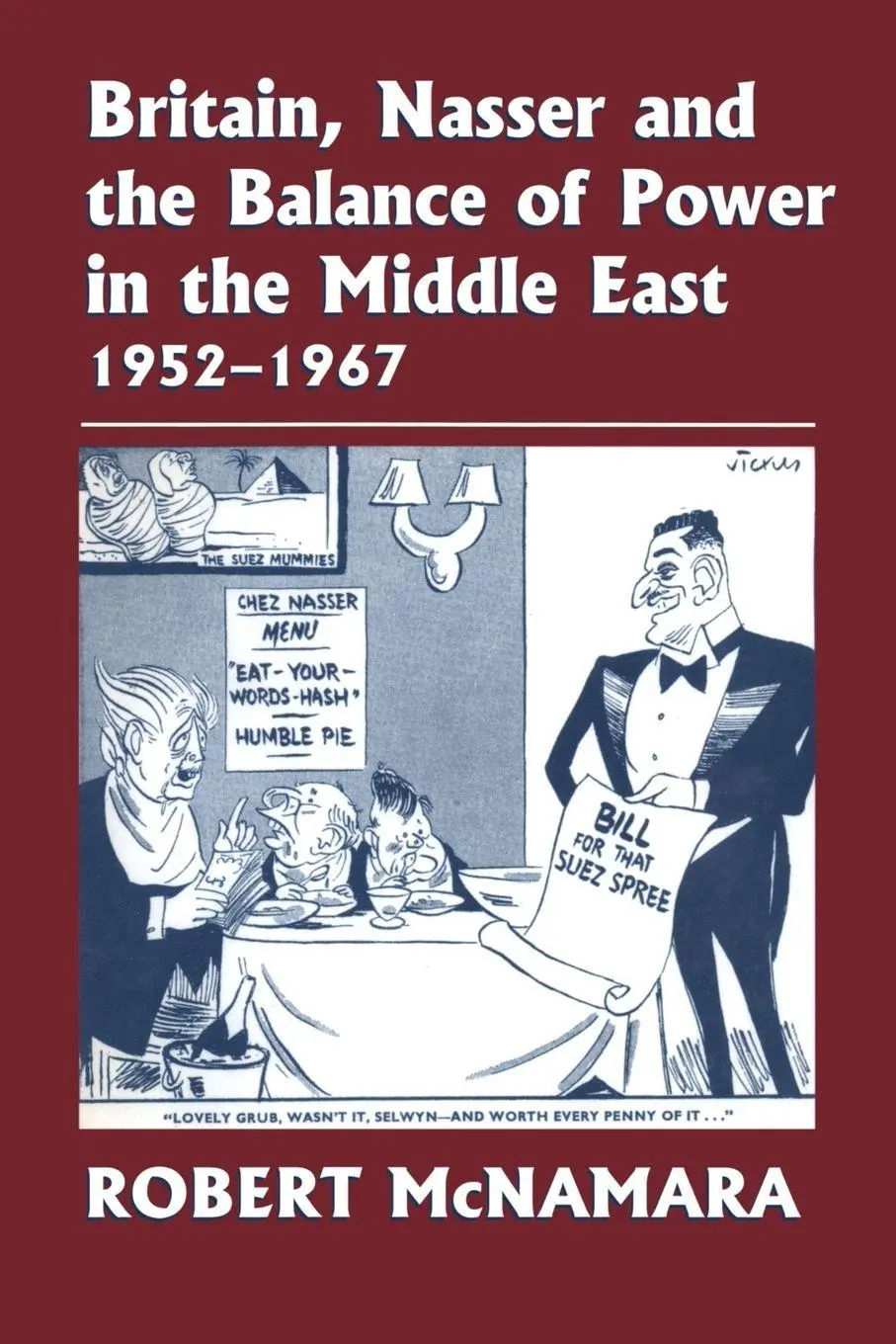 Cover: 9781138870109 | Britain, Nasser and the Balance of Power in the Middle East, 1952-1977