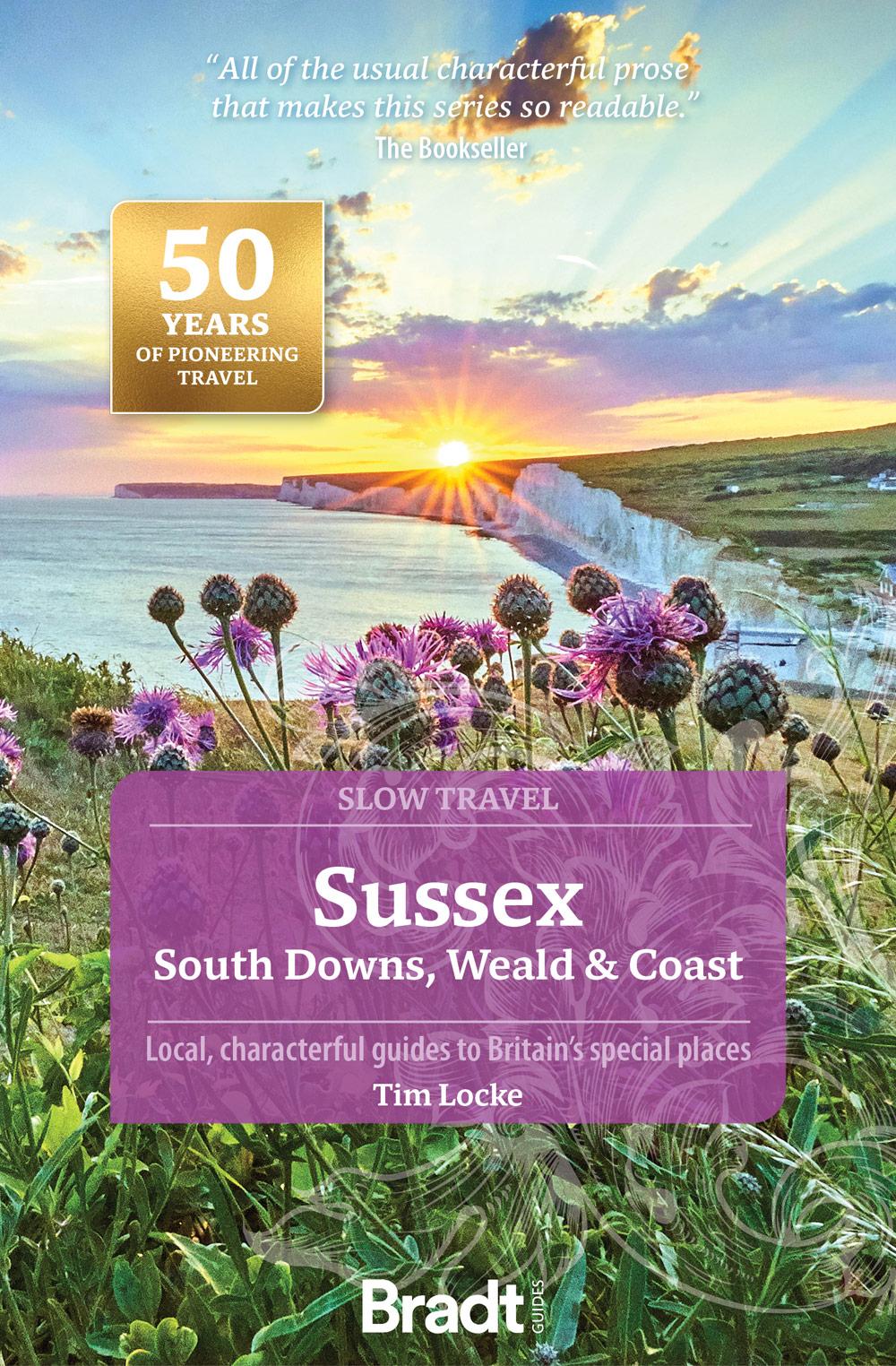 Cover: 9781804690109 | Sussex | South Downs, Weald &amp; Coast | Tim Locke | Taschenbuch | 2024