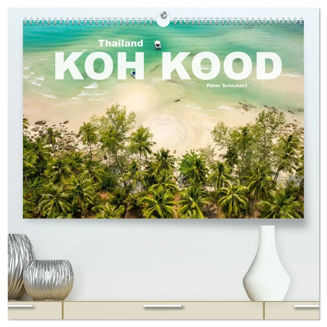 Cover: 9783457520109 | Thailand - Koh Kood (hochwertiger Premium Wandkalender 2026 DIN A2...