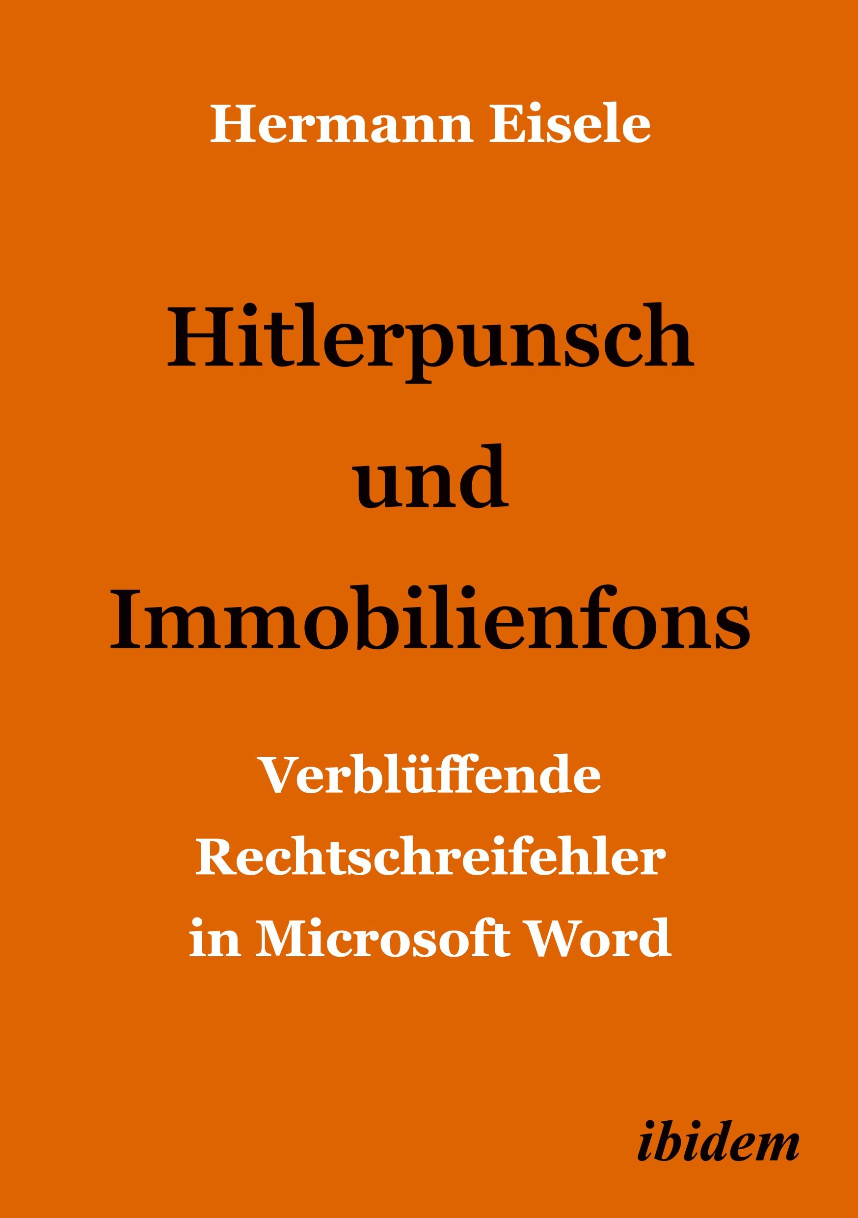 Cover: 9783838220109 | Hitlerpunsch und Immobilienfons | Hermann Eisele | Taschenbuch | 2024