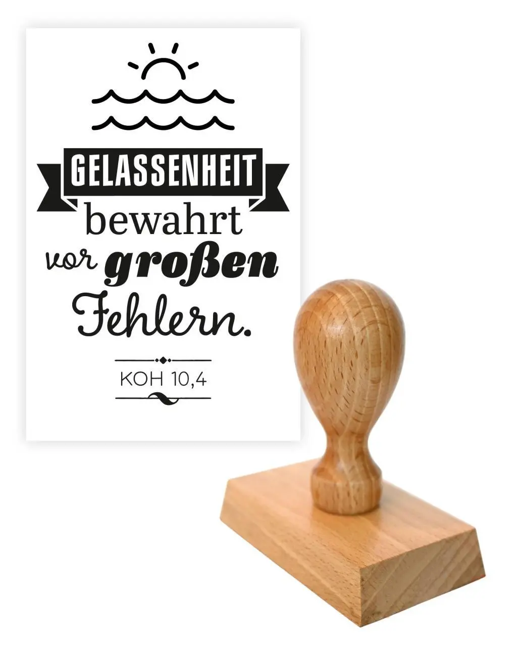 Cover: 4060504000209 | Stempel 'Gelassenheit bewahrt vor großen Fehlern. (Koh 10,4)' | 2018