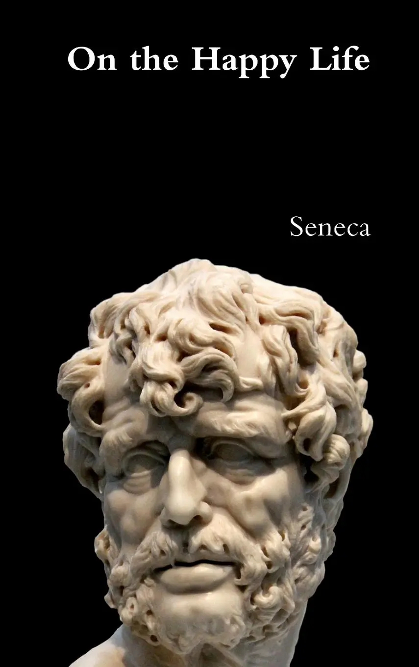 Cover: 9781329860209 | On the Happy Life | Seneca | Buch | Gebunden | Englisch | 2016
