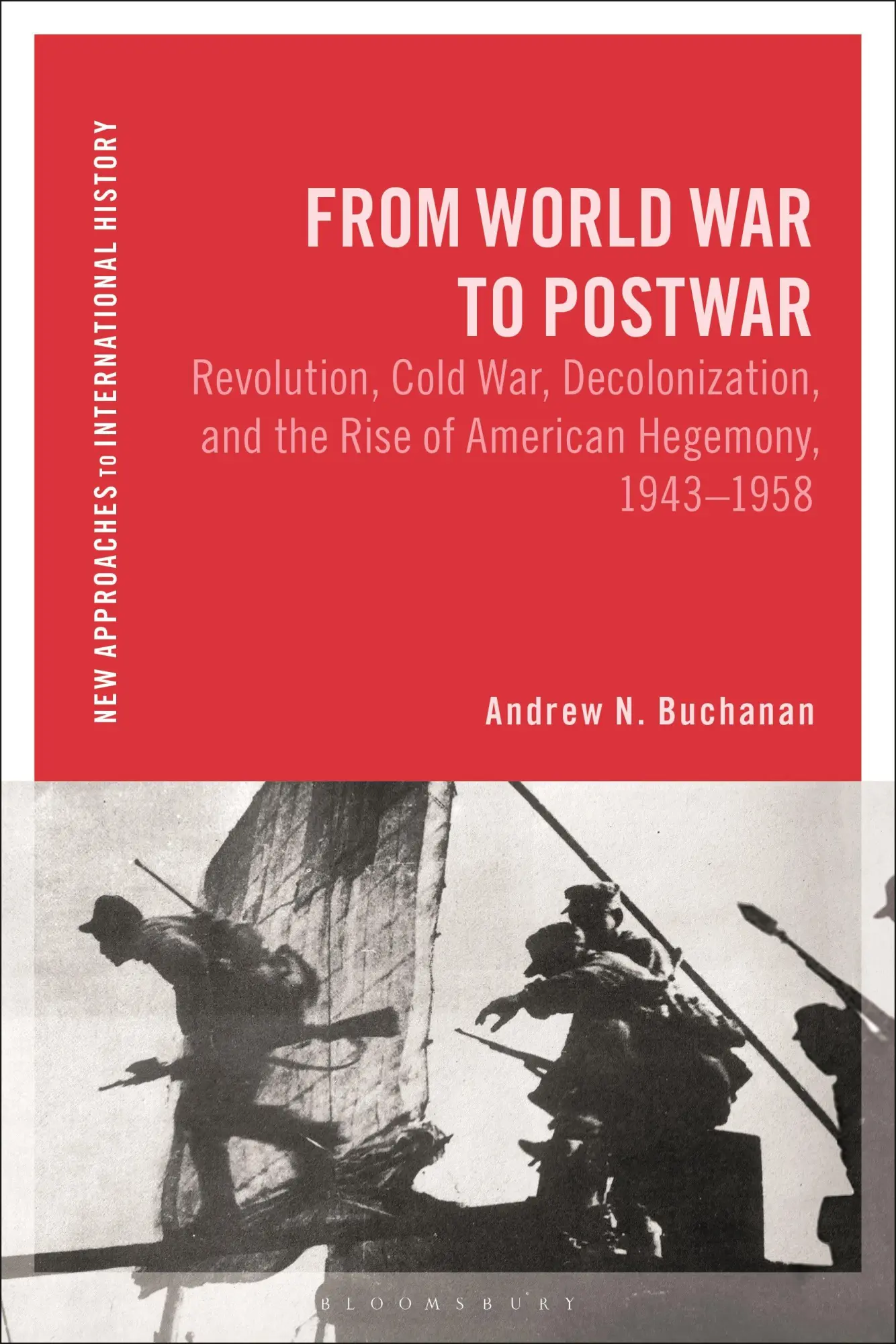 Cover: 9781350240209 | From World War to Postwar | Andrew N Buchanan | Taschenbuch | Englisch