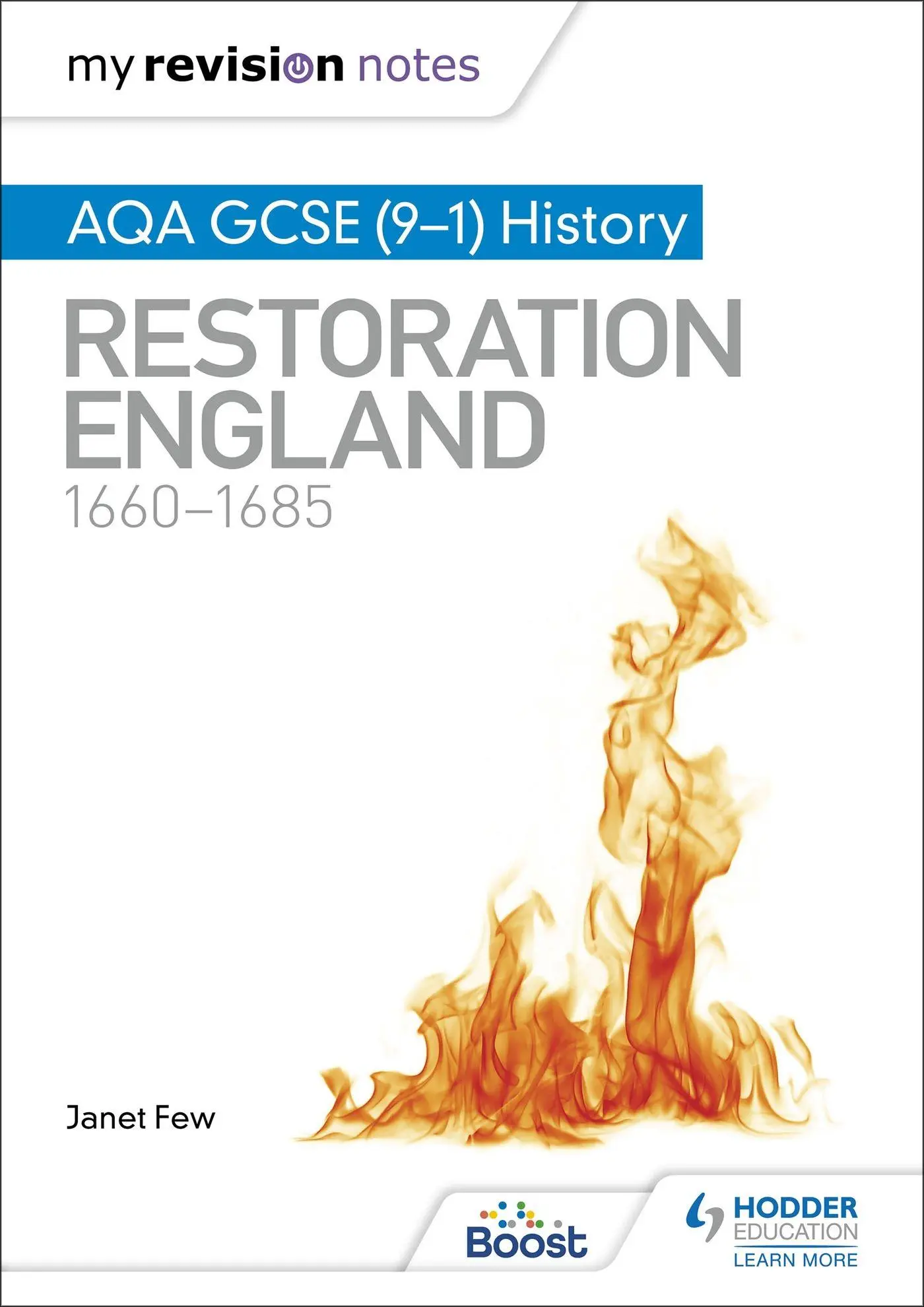 Cover: 9781398310209 | My Revision Notes: AQA GCSE (9-1) History: Restoration England,...