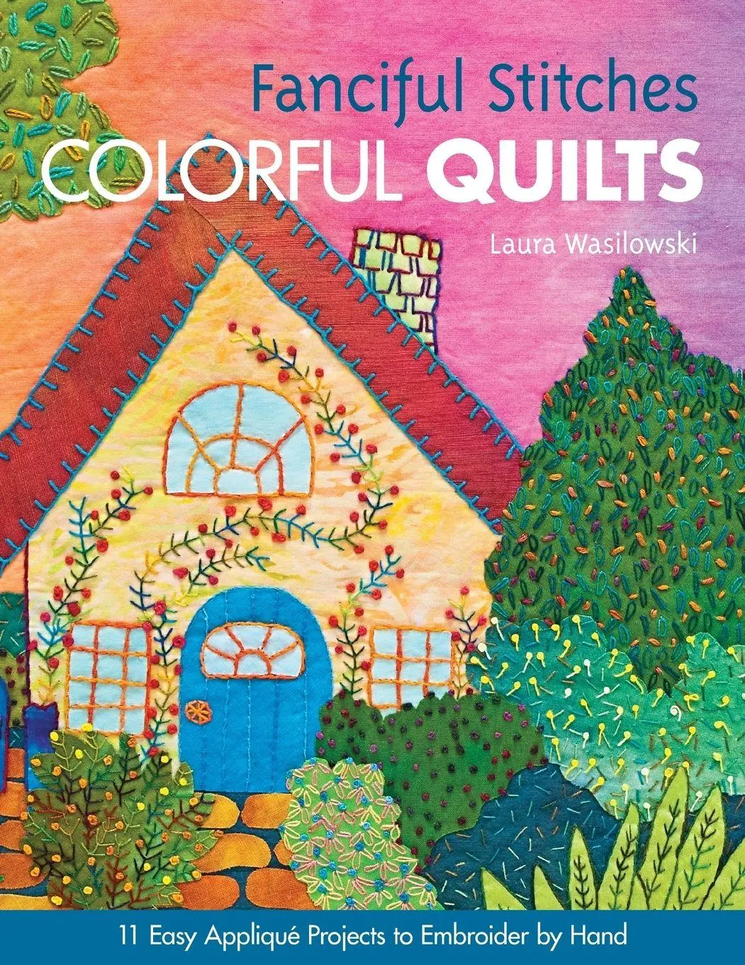 Cover: 9781607050209 | Fanciful Stitches, Colorful Quilts-Print-on-Demand-Edition | Buch