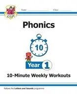 Cover: 9781789080209 | KS1 English 10-Minute Weekly Workouts: Phonics - Year 1 | CGP Books