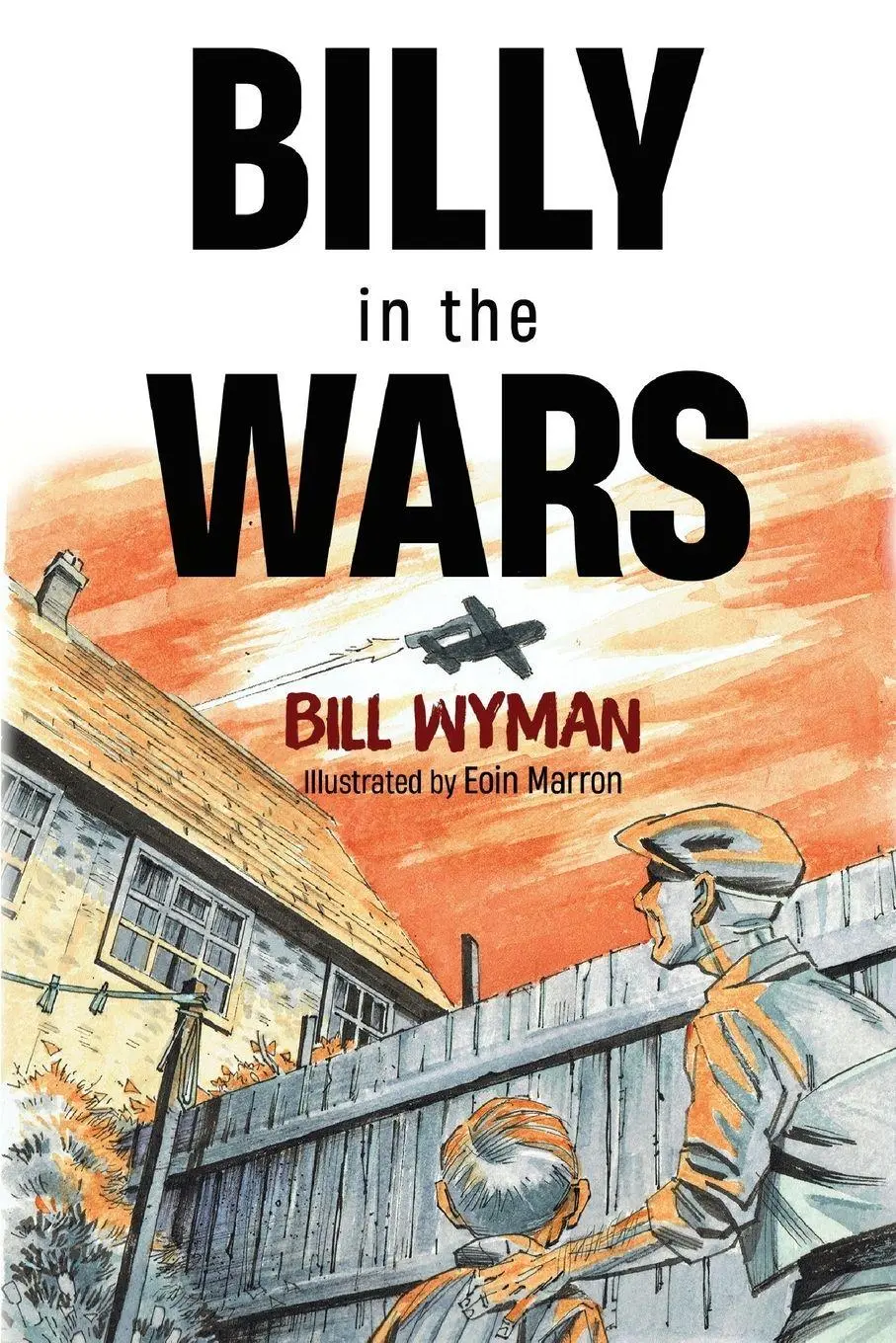 Cover: 9781804680209 | Billy in the Wars | Bill Wyman | Taschenbuch | Englisch | 2023