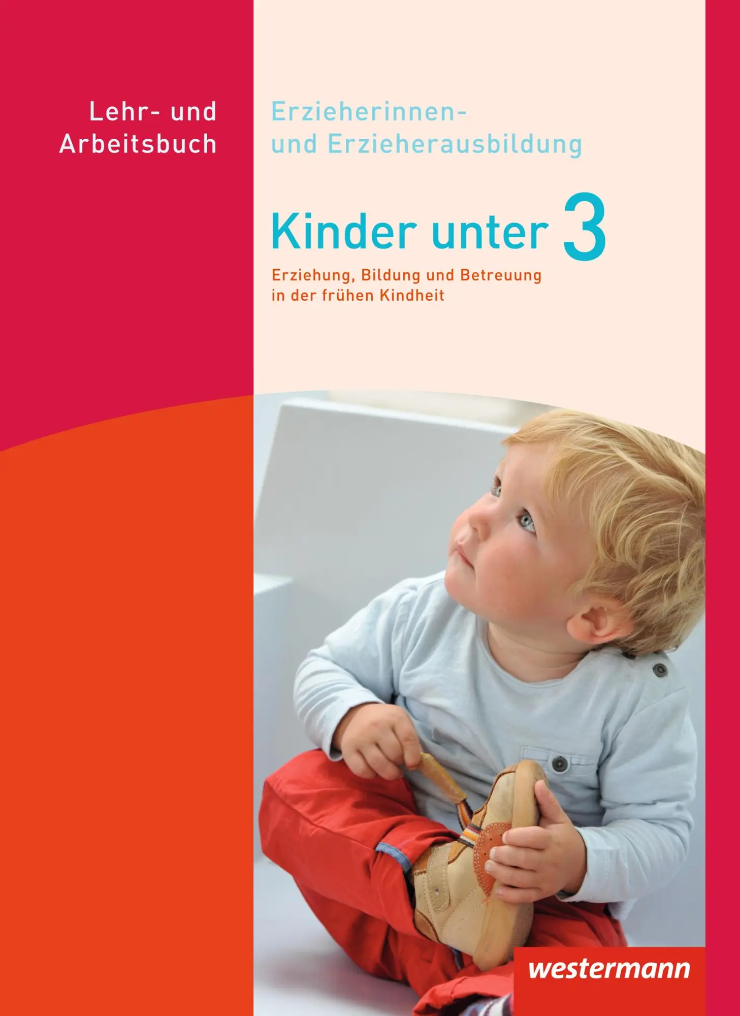 Cover: 9783142450209 | Kinder unter 3 | Monika/Böhm, Regine/Horn, Miriam u a Taplan-Bach