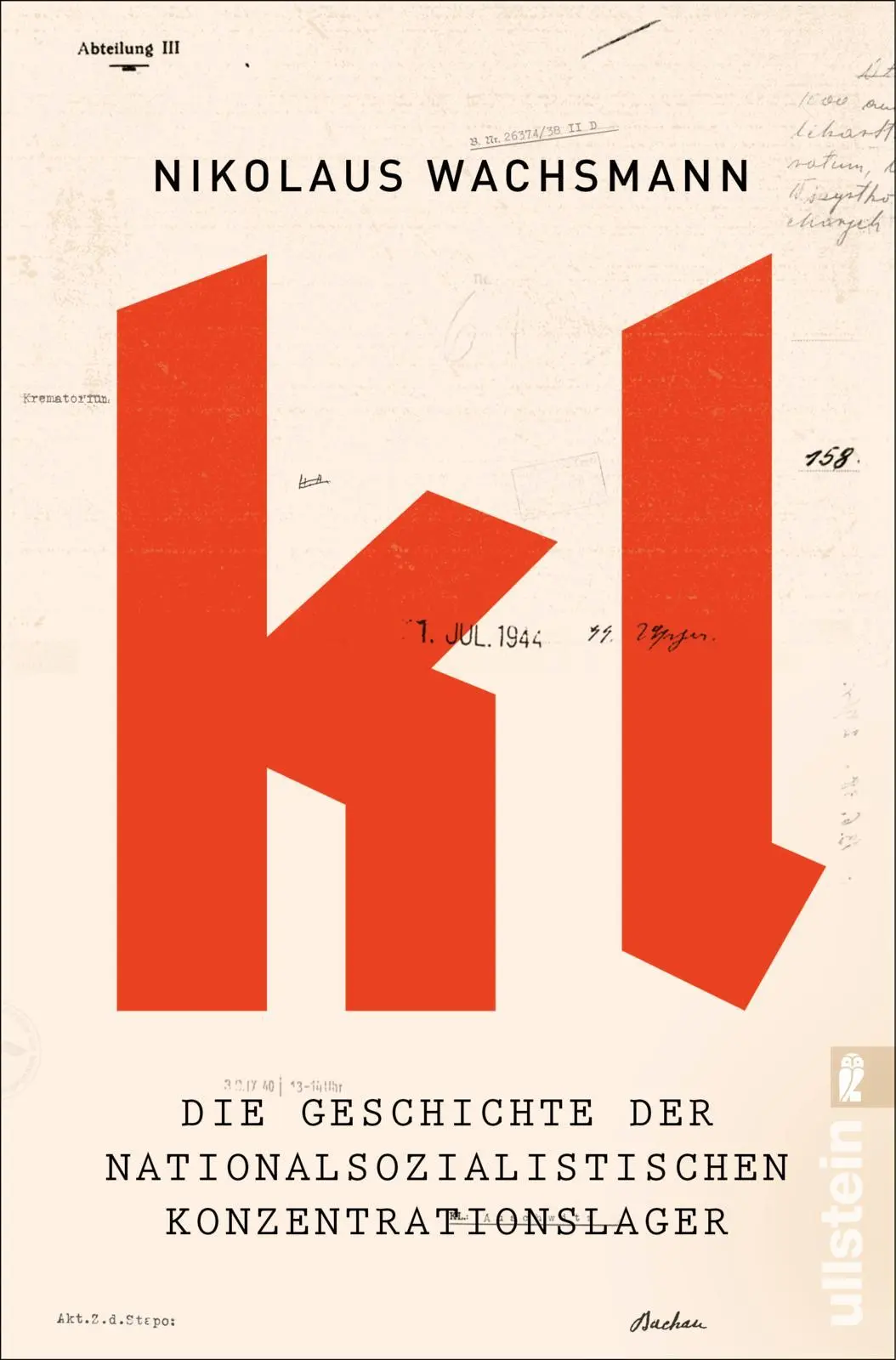 Cover: 9783548070209 | KL | Nikolaus Wachsmann | Taschenbuch | 928 S. | Deutsch | 2025