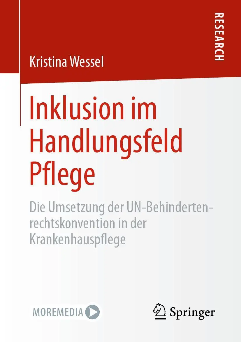 Cover: 9783658340209 | Inklusion im Handlungsfeld Pflege | Kristina Wessel | Taschenbuch | ix