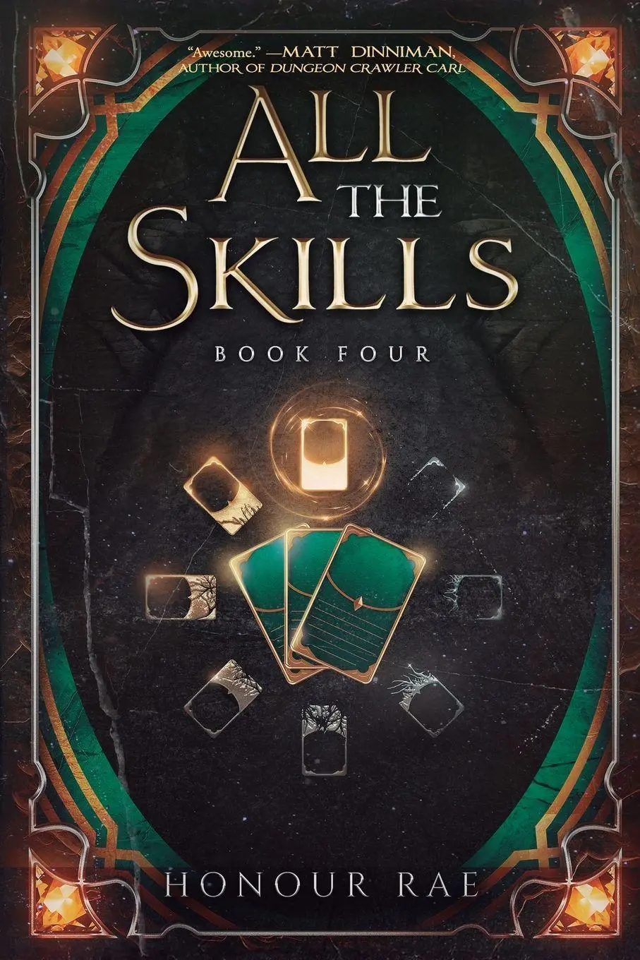 Cover: 9781039470309 | All the Skills 4 | A Deck-Building LitRPG | Honour Rae | Taschenbuch