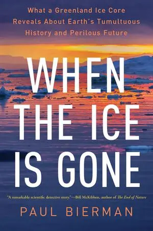 Cover: 9781324110309 | When the Ice Is Gone | Paul Bierman | Taschenbuch | Englisch | 2025