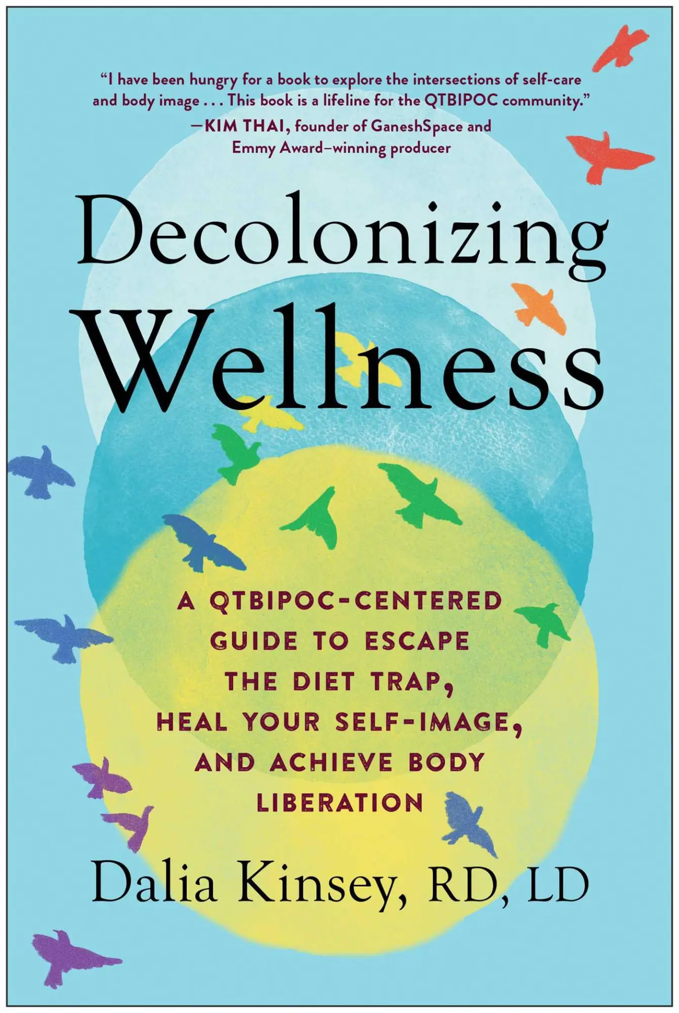 Cover: 9781637740309 | Decolonizing Wellness | Dalia Kinsey | Taschenbuch | Englisch | 2022