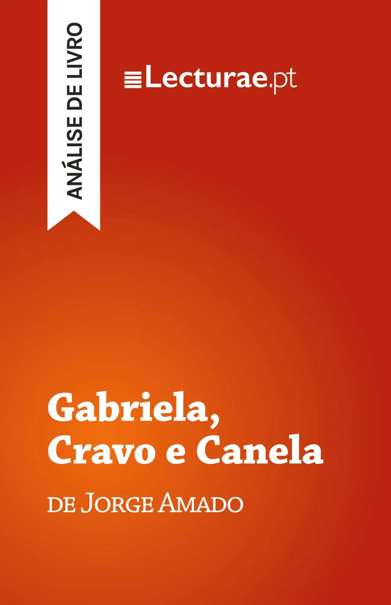 Cover: 9782390800309 | Gabriela, Cravo e Canela - Jorge Amado (análise de livro) | Rodrigues