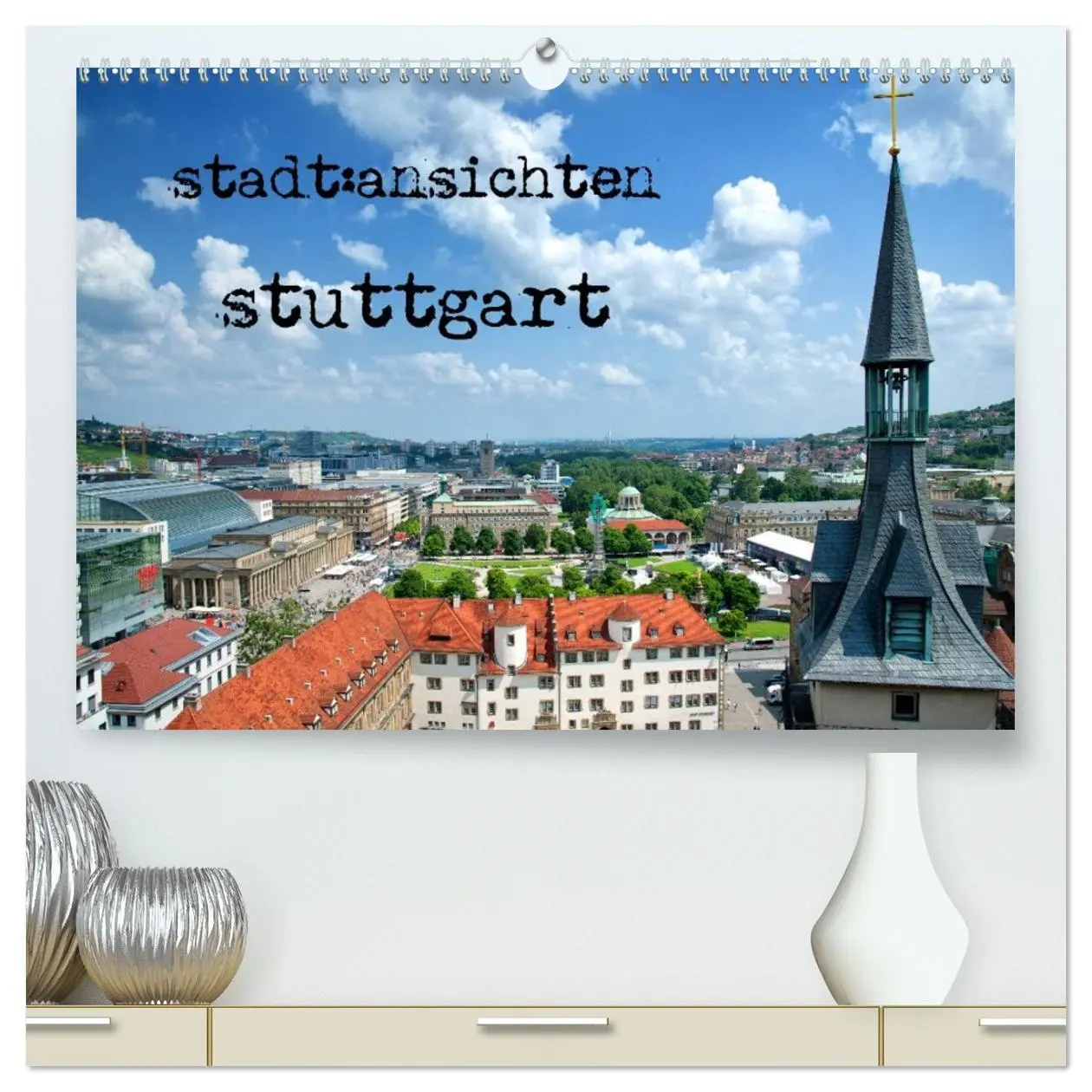 Cover: 9783457980309 | stadtansichten stuttgart (hochwertiger Premium Wandkalender 2026...