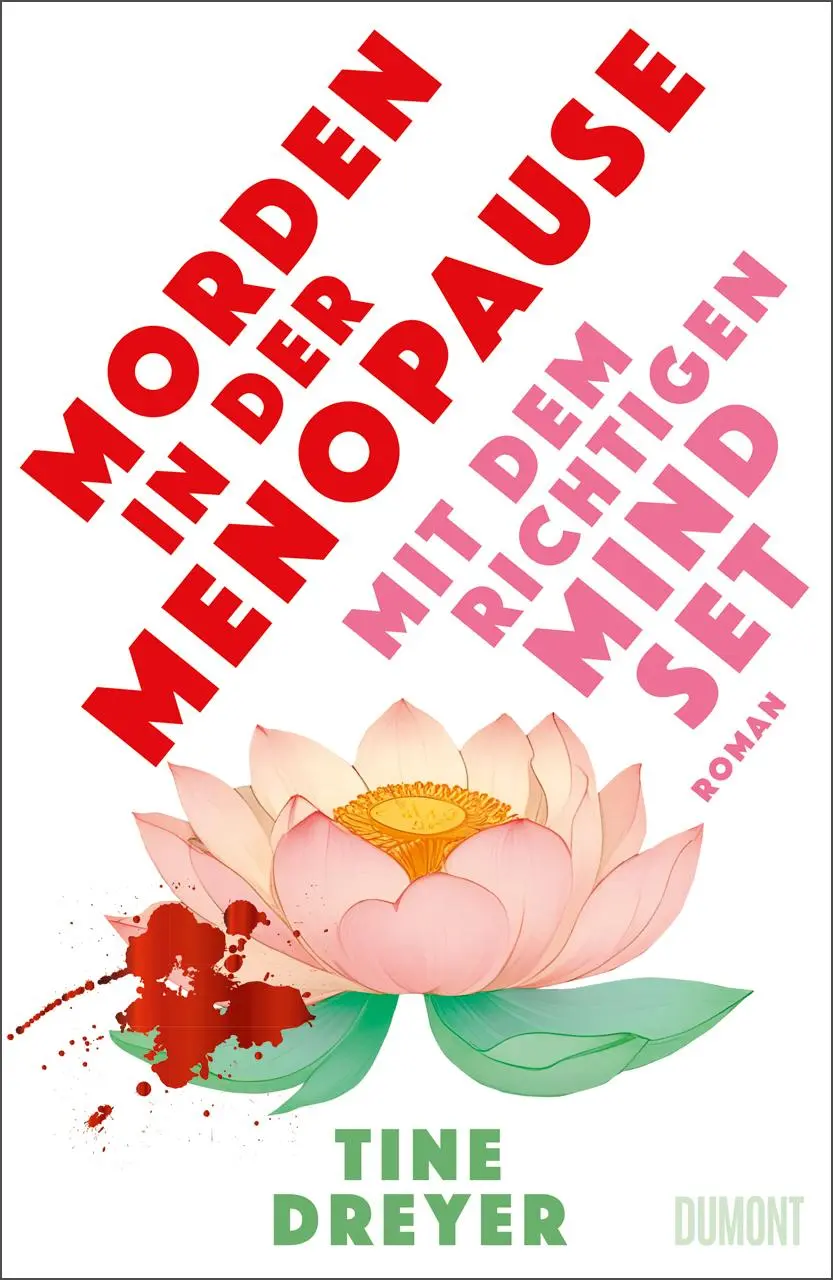 Cover: 9783755800309 | Morden in der Menopause mit dem richtigen Mindset | Roman | Dreyer