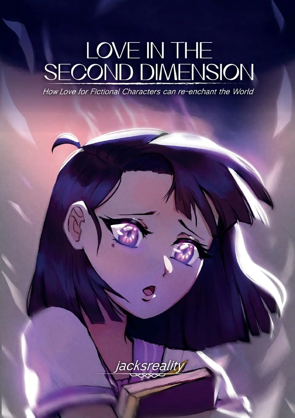 Cover: 9783989230309 | Love in the Second Dimension | Jacksreality | Taschenbuch | Englisch
