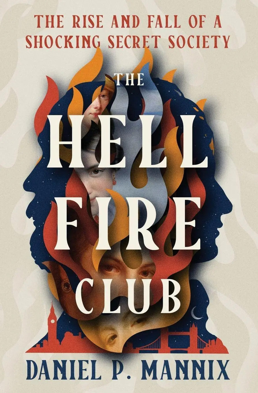 Cover: 9798337200309 | The Hellfire Club | The Rise and Fall of a Shocking Secret Society