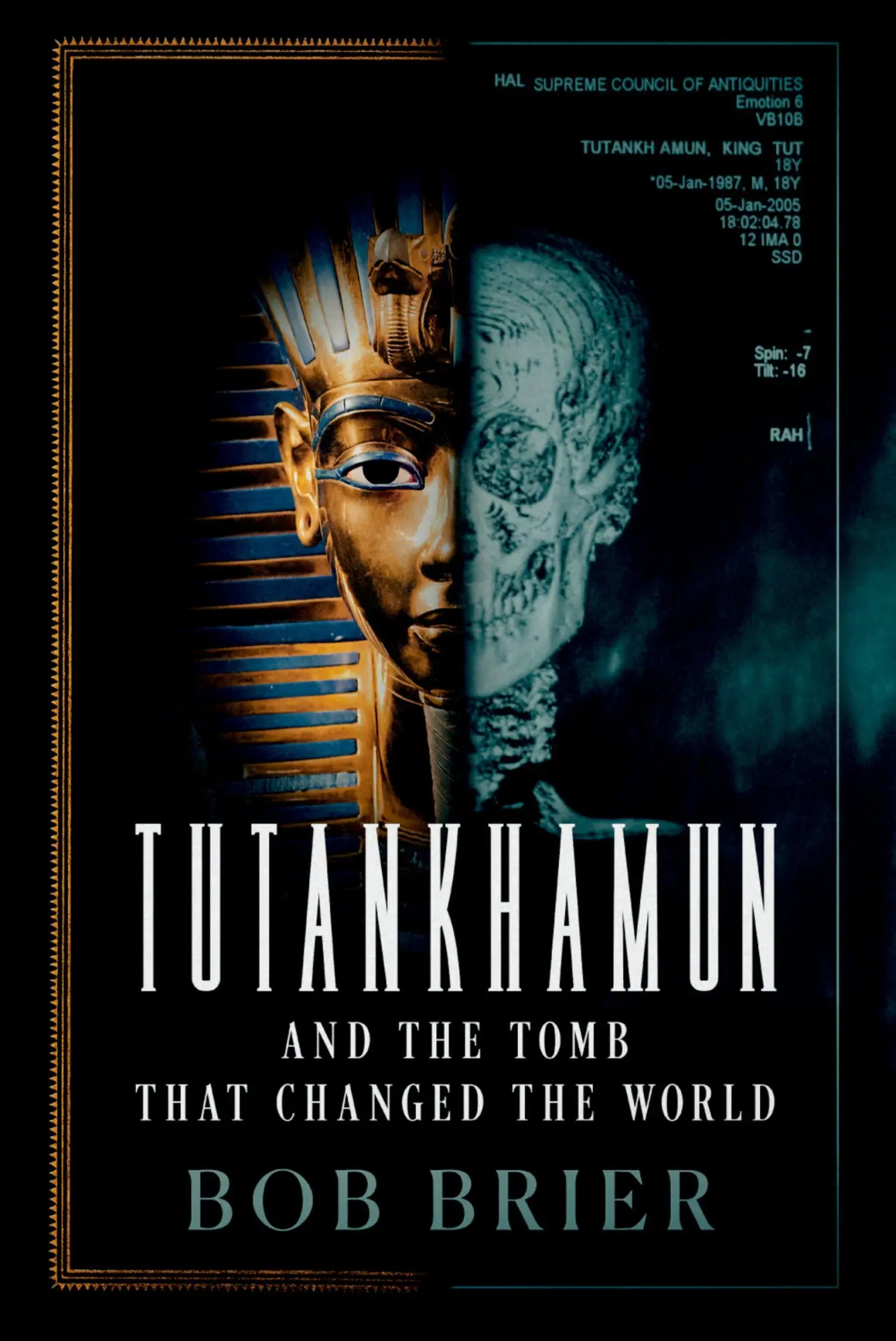 Cover: 9780197800409 | Tutankhamun and the Tomb that Changed the World | Bob Brier | Buch