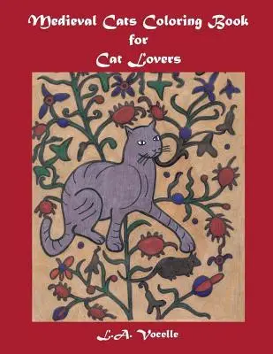 Cover: 9780692660409 | Medieval Cats Coloring Book for Cat Lovers | L. A. Vocelle | Buch